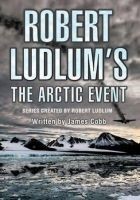 Читать книгу The Arctic Event