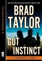 Читать книгу Gut Instinct: A Taskforce Story
