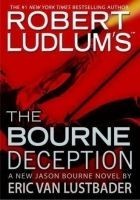 Читать книгу Bourne 7 – The Bourne Deception